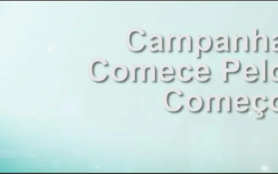 Assista exposição sobre a campanha “Comece pelo Começo”